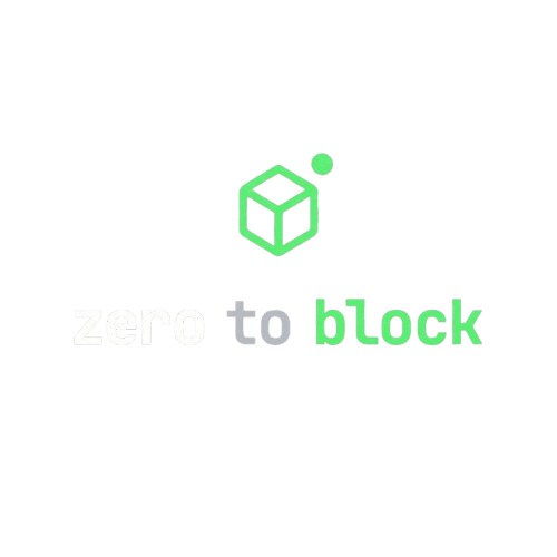 Zero to Block